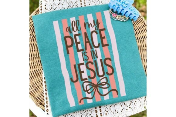 All My Peace is in Jesus PNG, Striped — T-Shirt Designs