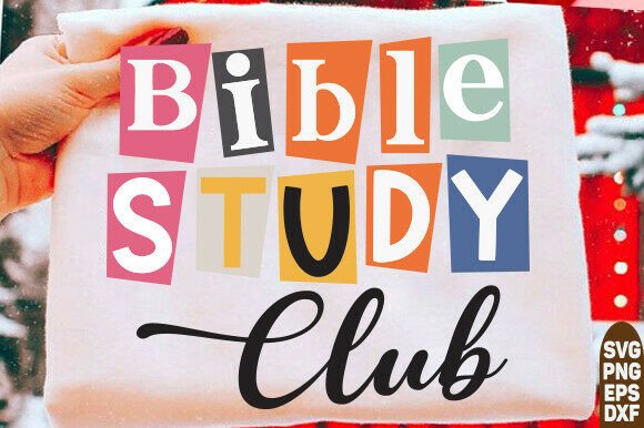 Bible Study Club DTF Transfer, Christian T-Shirt Designs
