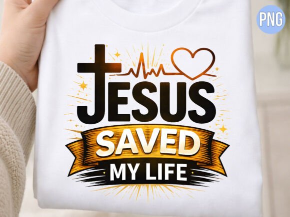 Cross Jesus Saved My Life Heartbeat PNG for T-Shirt Designs