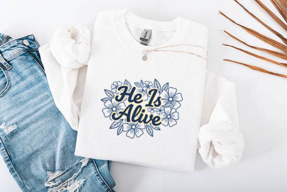 He is Alive Easter SVG Christian Floral T-Shirt Designs