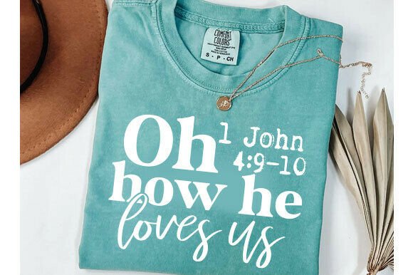 How He Loves Us PNG Boho Christian T-Shirt Designs